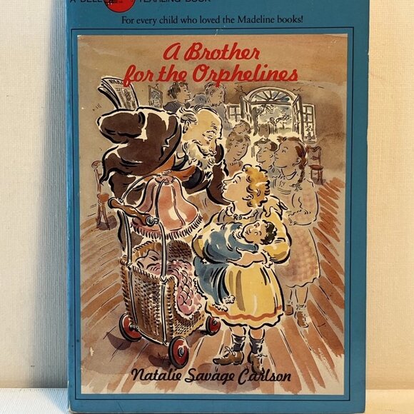 A Brother for the Orphelines by Natalie Savage Carlson PB Paperback 1987 - Picture 1 of 6